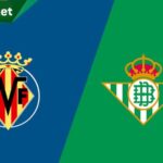 Villarreal vs Real Betis