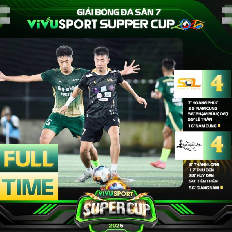 FULL TIME | SOL MEDIA 4-4 ÁO CƯỚI THUỶ MỘC | GIẢI BÓNG ĐÁ SÂN 7 VIVU SUPPER CUP 2025