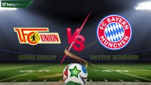 Soi kèo Union Berlin vs Bayern Munich ngày 08/11/2025 - Vòng 10 VĐQG Đức