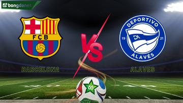 Soi kèo FC Barcelona vs Alaves ngày 29/11/2025 - Vòng 14 VĐQG Tây Ban Nha