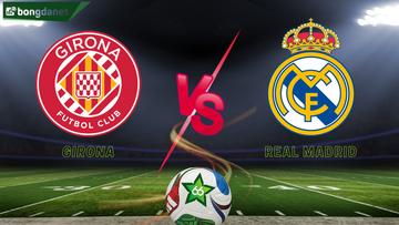 Soi kèo Girona vs Real Madrid ngày 01/12/2025 - Vòng 14 VĐQG Tây Ban Nha