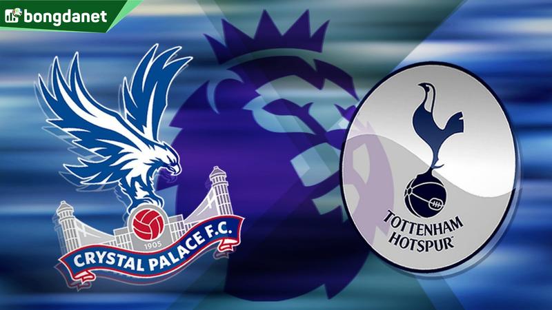Nhận định trận đấu Crystal Palace vs Tottenham Hotspur