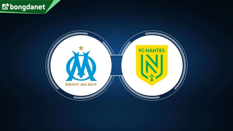 Nhận định trận đấu Marseille vs Nantes