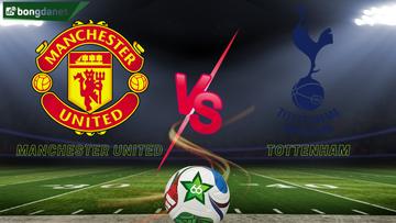 Soi kèo Manchester United vs Tottenham Hotspur ngày 07/02/2026 - Vòng 25 Ngoại Hạng Anh