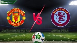 Manchester United vs Aston Villa