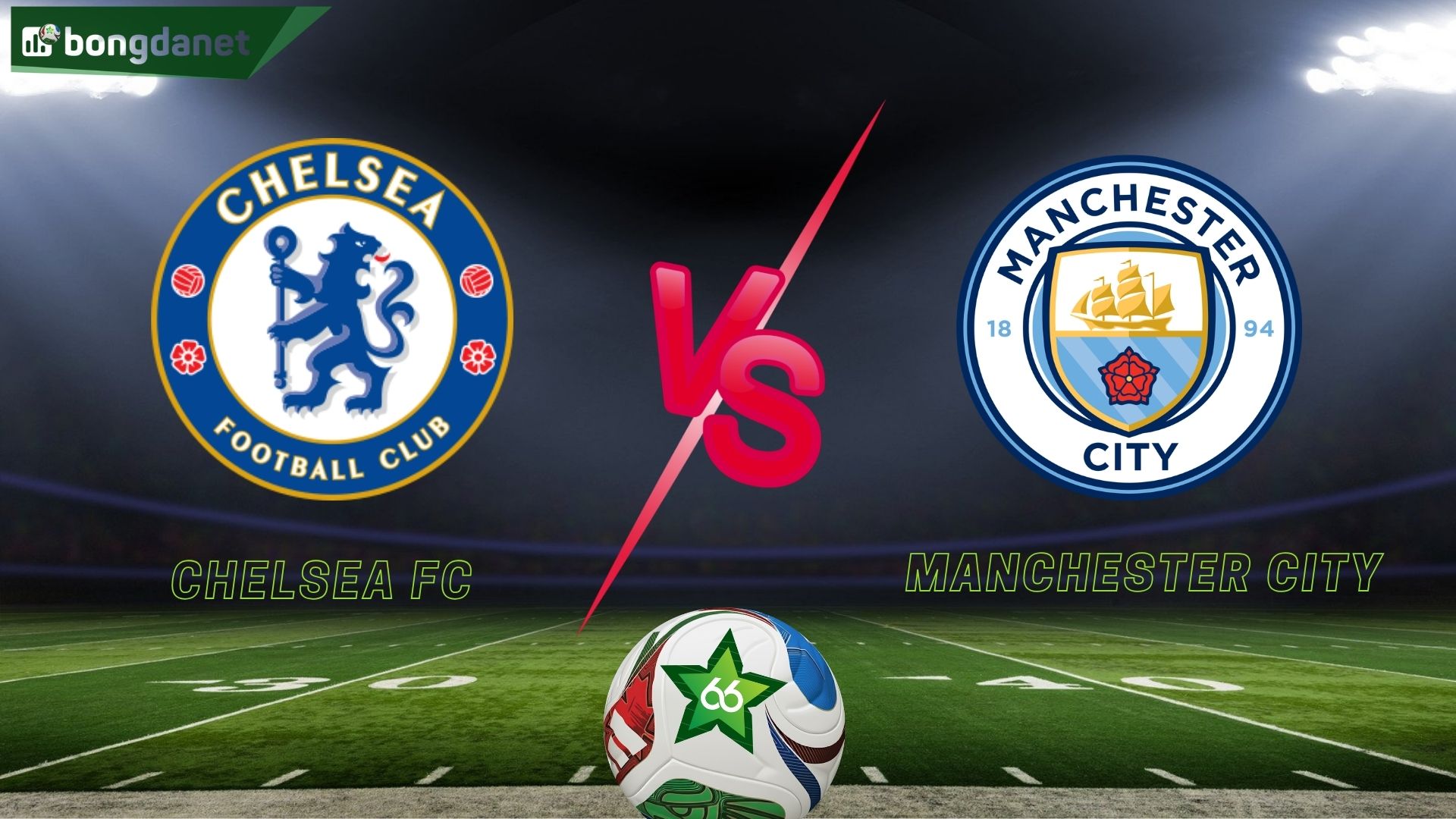 Chelsea FC vs Manchester City