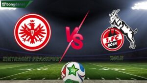 Eintracht Frankfurt vs Koln